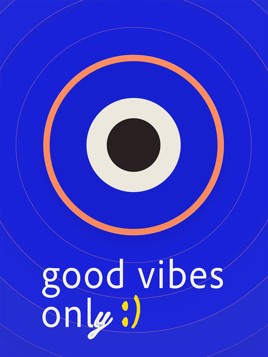 Good Vibes Only - ARTKÖY STUDIO